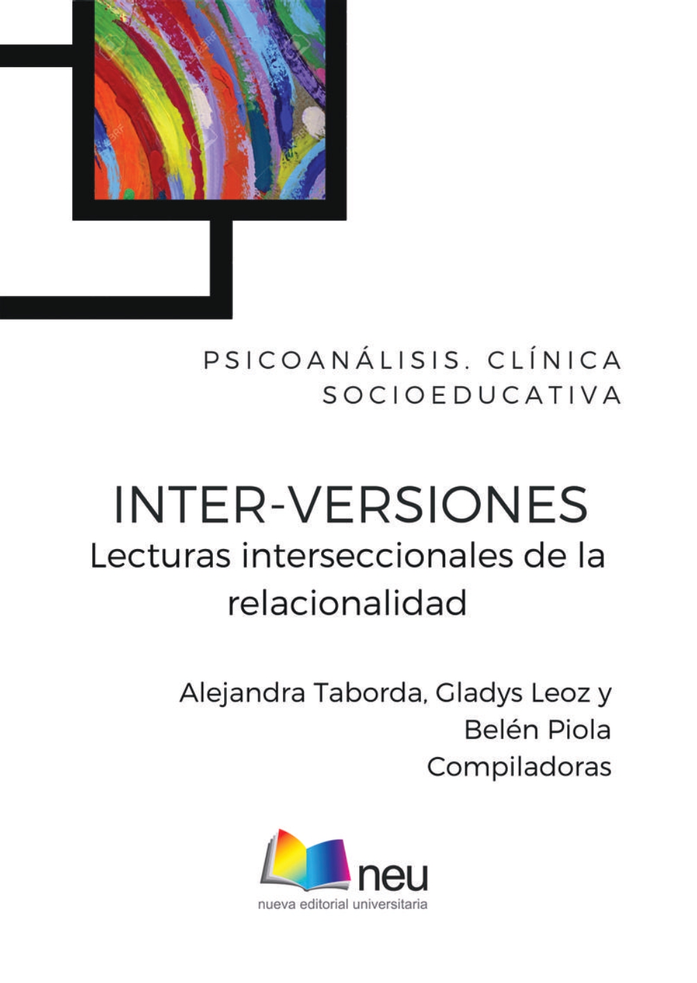 INTER-VERSIONES.  Lecturas interseccionales de la  relacionalidad